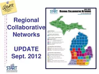 Regional Collaborative Networks UPDATE Sept. 2012