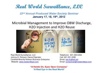 Microbial Management to Improve OBW Discharge, H2O Injection and H2O Reuse