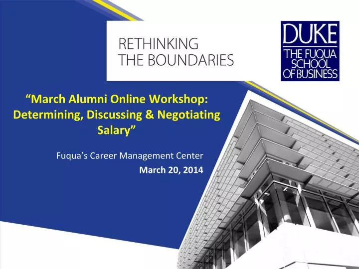 march alumni online workshop determining discussing negotiating salary