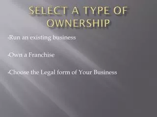 Select a Type of ownership