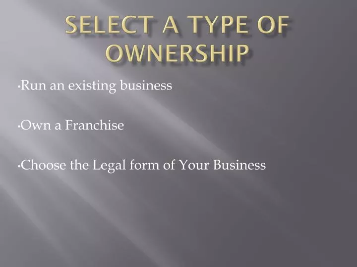 select a type of ownership