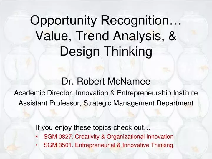 opportunity recognition value trend analysis design thinking