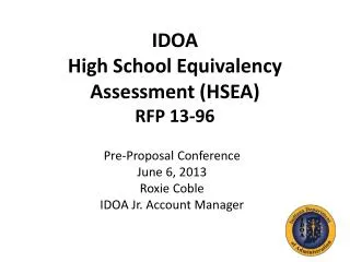 IDOA High School Equivalency Assessment (HSEA) RFP 13-96