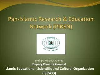 Pan-Islamic Research &amp; Education Network (PIREN)