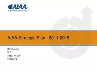 AIAA Strategic Plan: 2011-2015