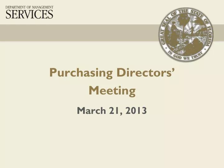 purchasing directors meeting march 21 2013