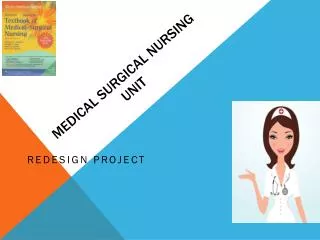 Medical Surgical Nursing Unit