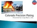 Colorado Precision Plating - slide 1