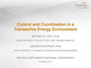 Control and Coordination in a Transactive Energy Environment