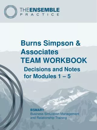 Burns Simpson &amp; Associates TEAM WORKBOOK