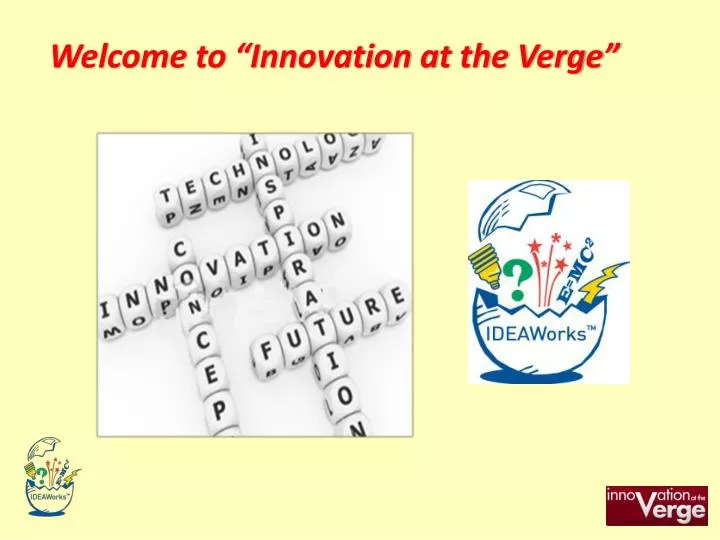 welcome to innovation at the verge