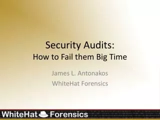 Security Audits: How to Fail them Big Time