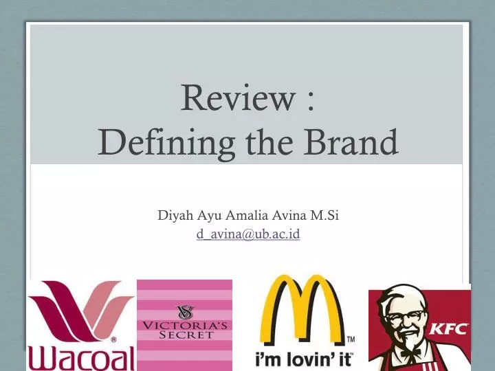 review defining the brand