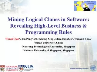 Mining Logical Clones in Software: Revealing High-Level Business &amp; Programming Rules