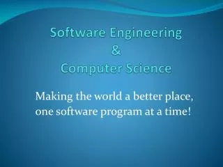 Software Engineering &amp; Computer Science