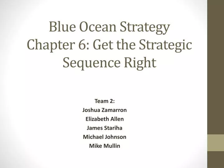 blue ocean strategy chapter 6 get the strategic sequence right