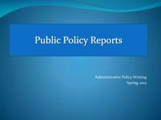 Public Policy Reports