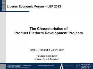 The Characteristics of Product Platform Development Projects