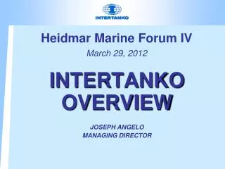 Heidmar Marine Forum IV March 29, 2012