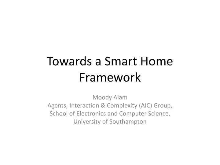 towards a smart home framework