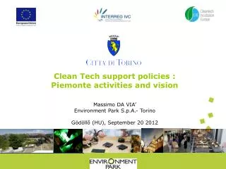 Clean Tech support policies : Piemonte activities and vision
