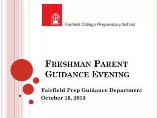 Freshman Parent Guidance Evening