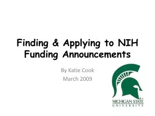 Finding &amp; Applying to NIH Funding Announcements