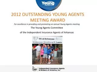 2012 OUTSTANDING YOUNG AGENTS MEETING AWARD