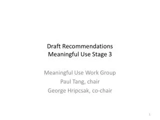 Draft Recommendations Meaningful Use Stage 3