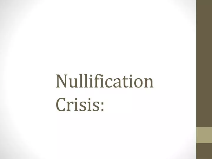 nullification crisis