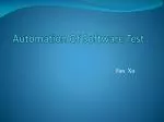 Automation Of Software Test - slide 1