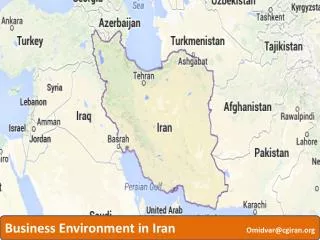 Business Environment in Iran Omidvar@cgiran.org