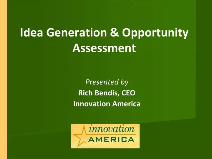 idea generation opportunity assessment
