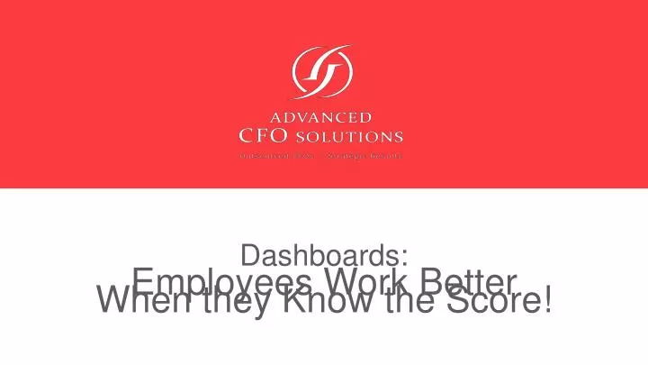 dashboards employees work better when they know the score