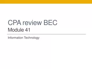 CPA review BEC Module 41