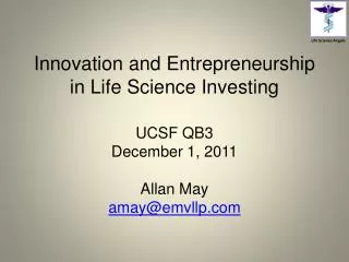 Innovation and Entrepreneurship in Life Science Investing