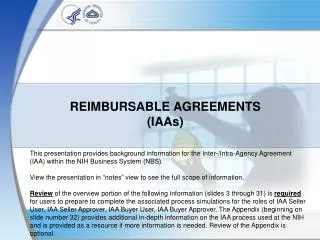 REIMBURSABLE AGREEMENTS (IAAs)