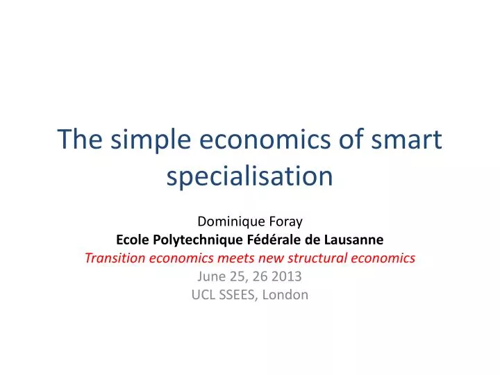 the simple economics of smart specialisation