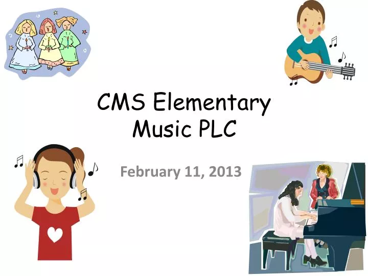 cms elementary music plc
