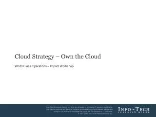 Cloud Strategy – Own the Cloud