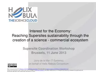 Interest for the Economy: Reaching Supersites sustainability through the creation of a science - commercial ecosystem