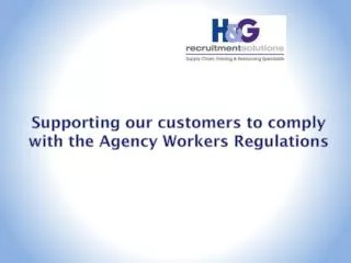 Supporting our customers to comply with the Agency Workers Regulations