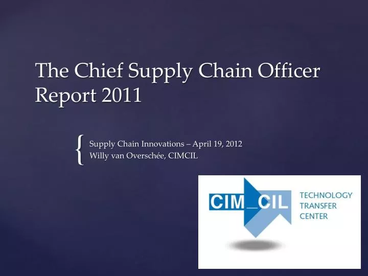 the chief supply chain officer report 2011