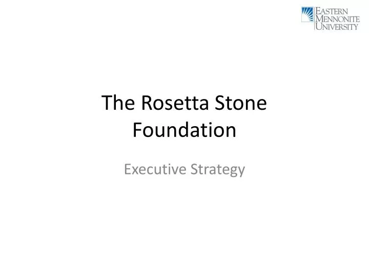 the rosetta stone foundation