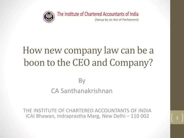 how new company law can be a boon to the ceo and company