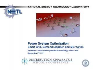 Joe Miller - Smart Grid Implementation Strategy Team Lead September 27, 2011