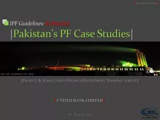 IPF Guidelines- In Practice | Pakistan's PF Case Studies |