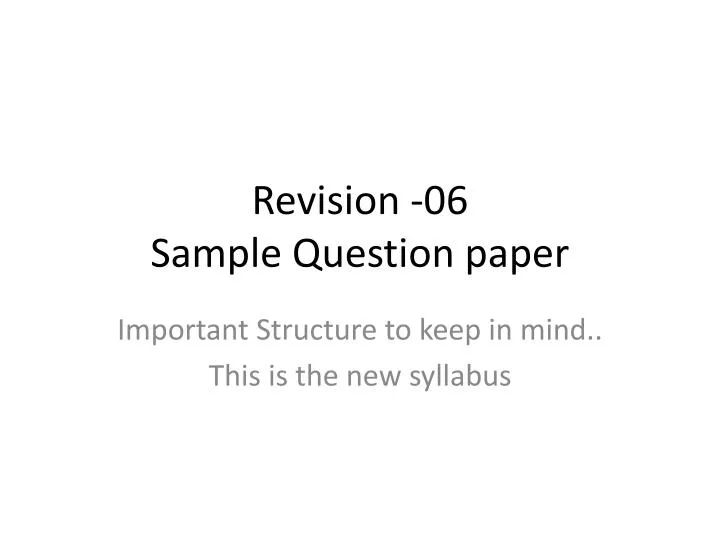 revision 06 sample question paper