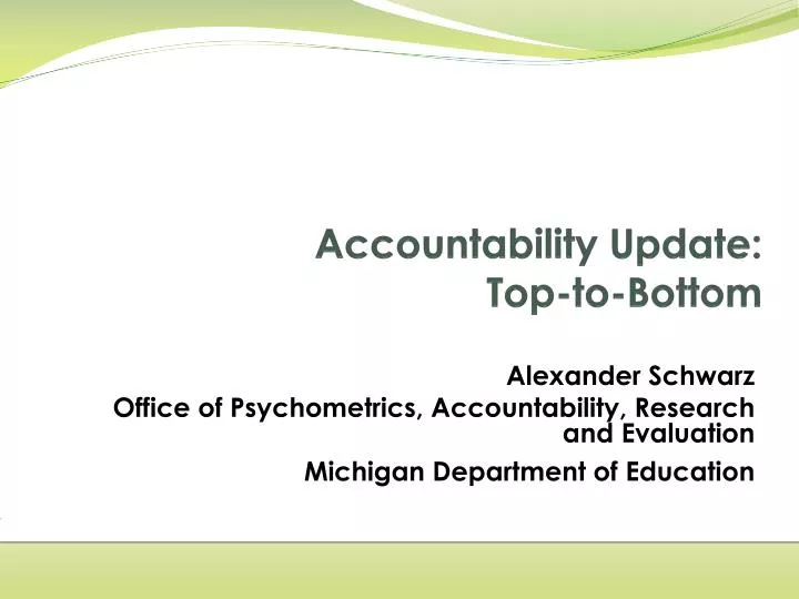 accountability update top to bottom