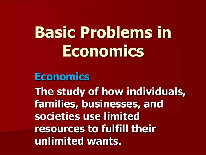 basic problems in economics